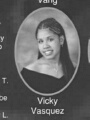 Vicky VASQUEZ: class of 2007, Grant Union High School, Sacramento, CA.